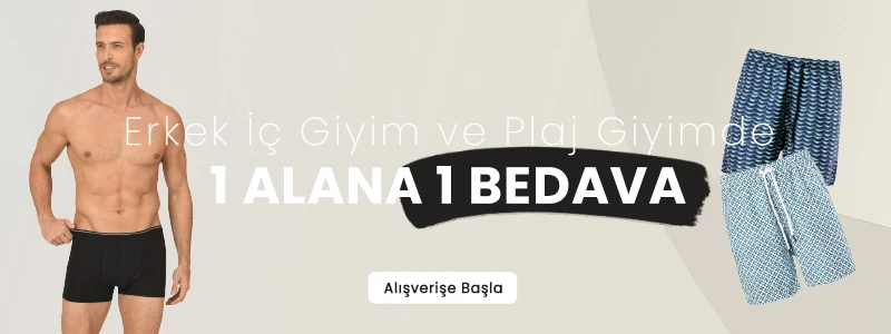 Erkek İç Giyim ve Plaj Giyimde 1 Alana 1 Bedava