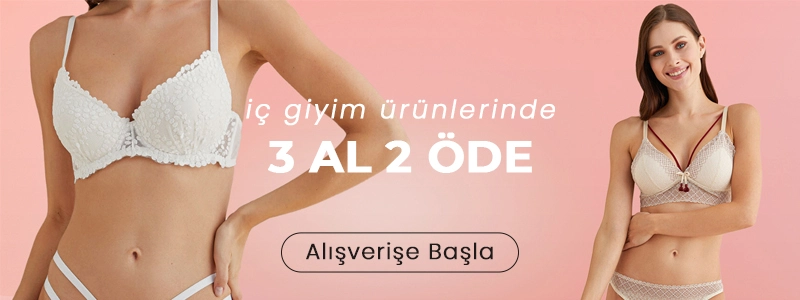 İç Giyim Ürünlerinde 3 Al 2 Öde