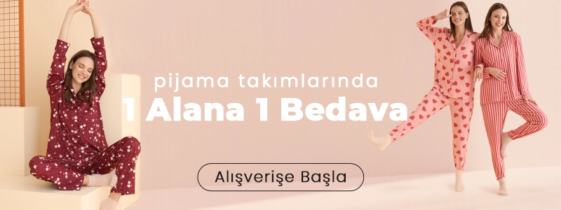 Pijama Takımlarında 1 Alana 1 Bedava