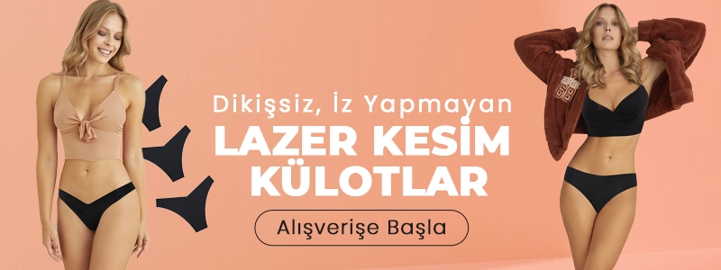 Lazer Kesim Külotlar